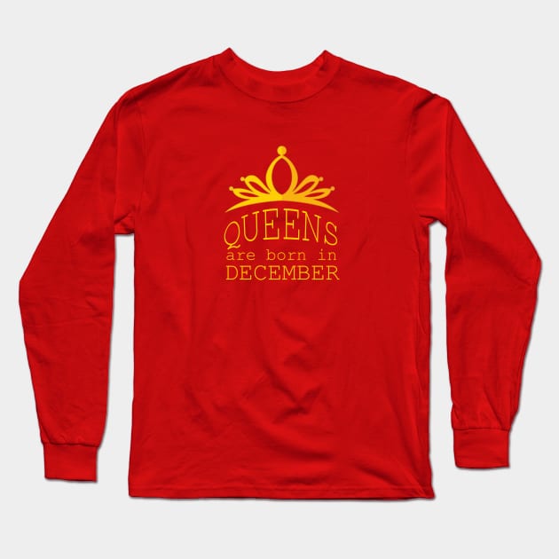 queens are born in december Long Sleeve T-Shirt by yassinstore